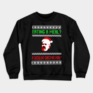 Eating a meal Democracy Crewneck Sweatshirt